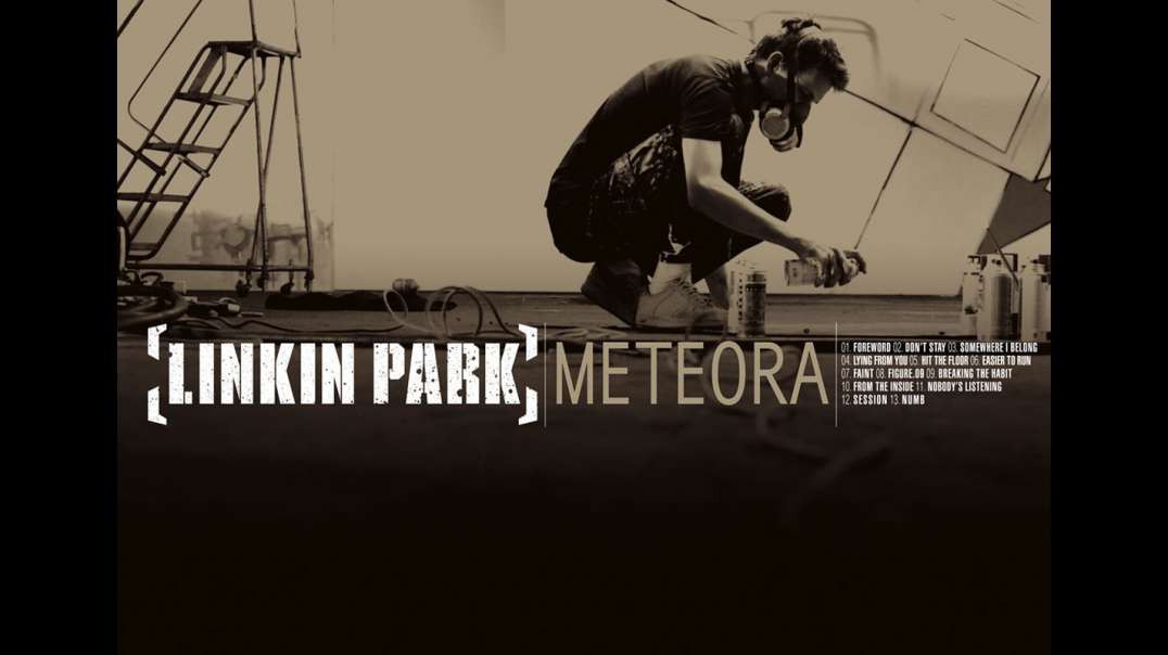 Linkin Park - Somewhere I Belong