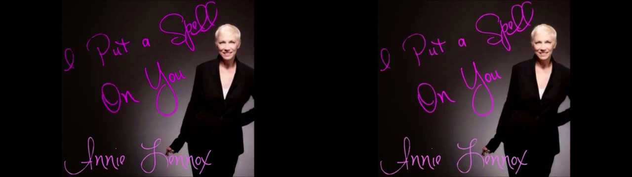 Annie Lennox I Put A Spell On You