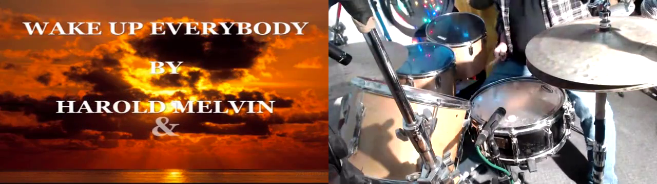 " Wake Up Everybody "  -  The Blue Notes