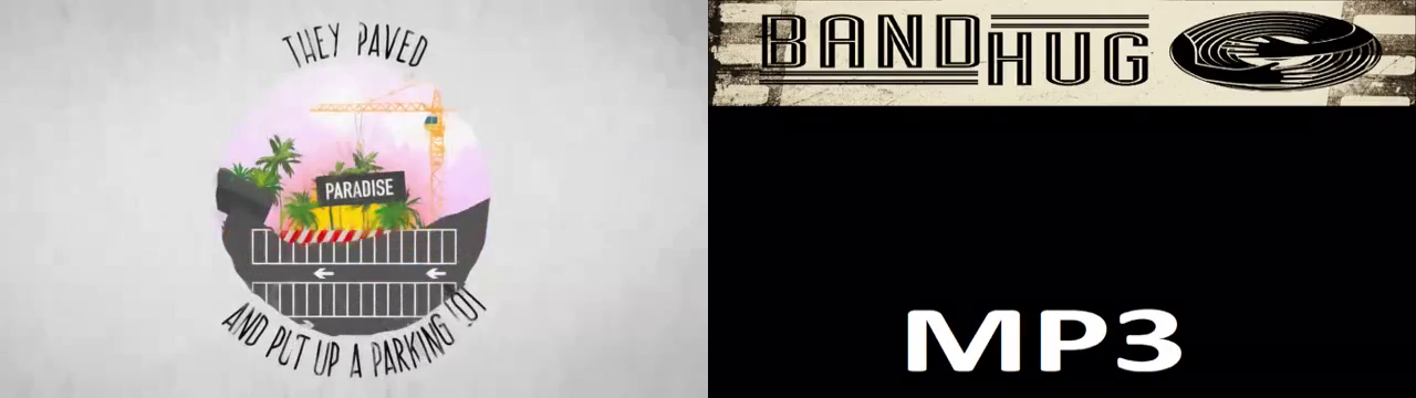 Big Yellow Taxi - Joni Mitchell