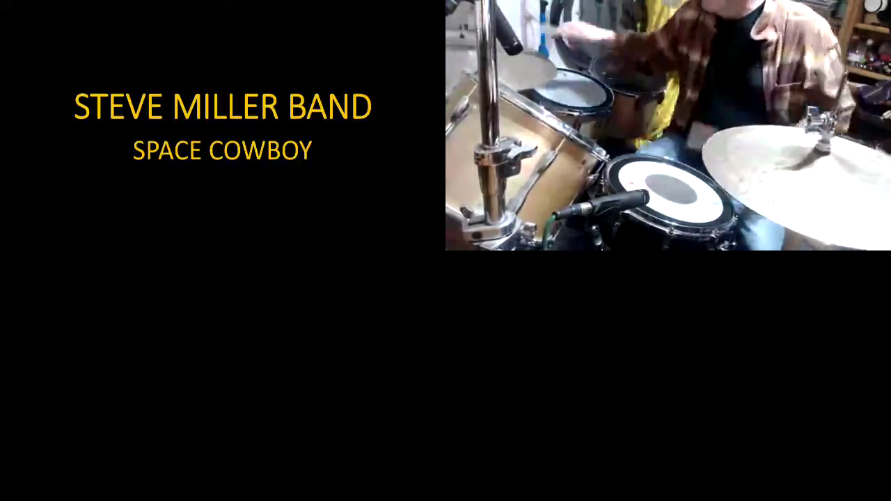 " Space Cowboy "  -   Steve Miller Band