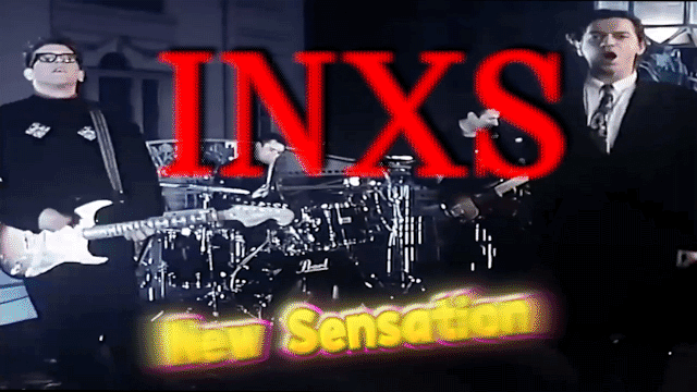 New Sensation - INXS