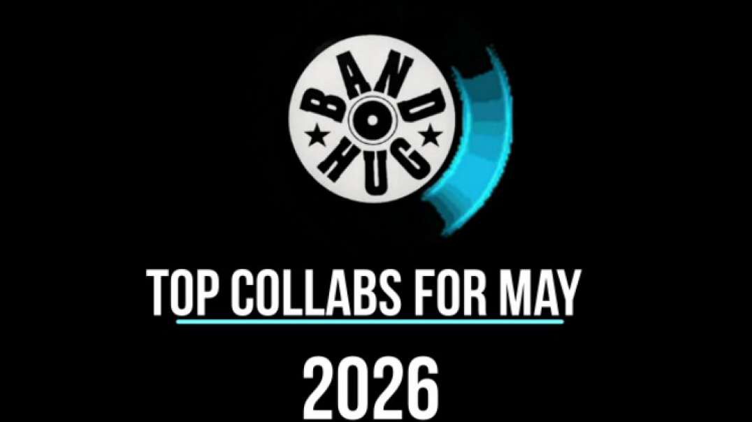 Bandhug Top Collabs for May 2026